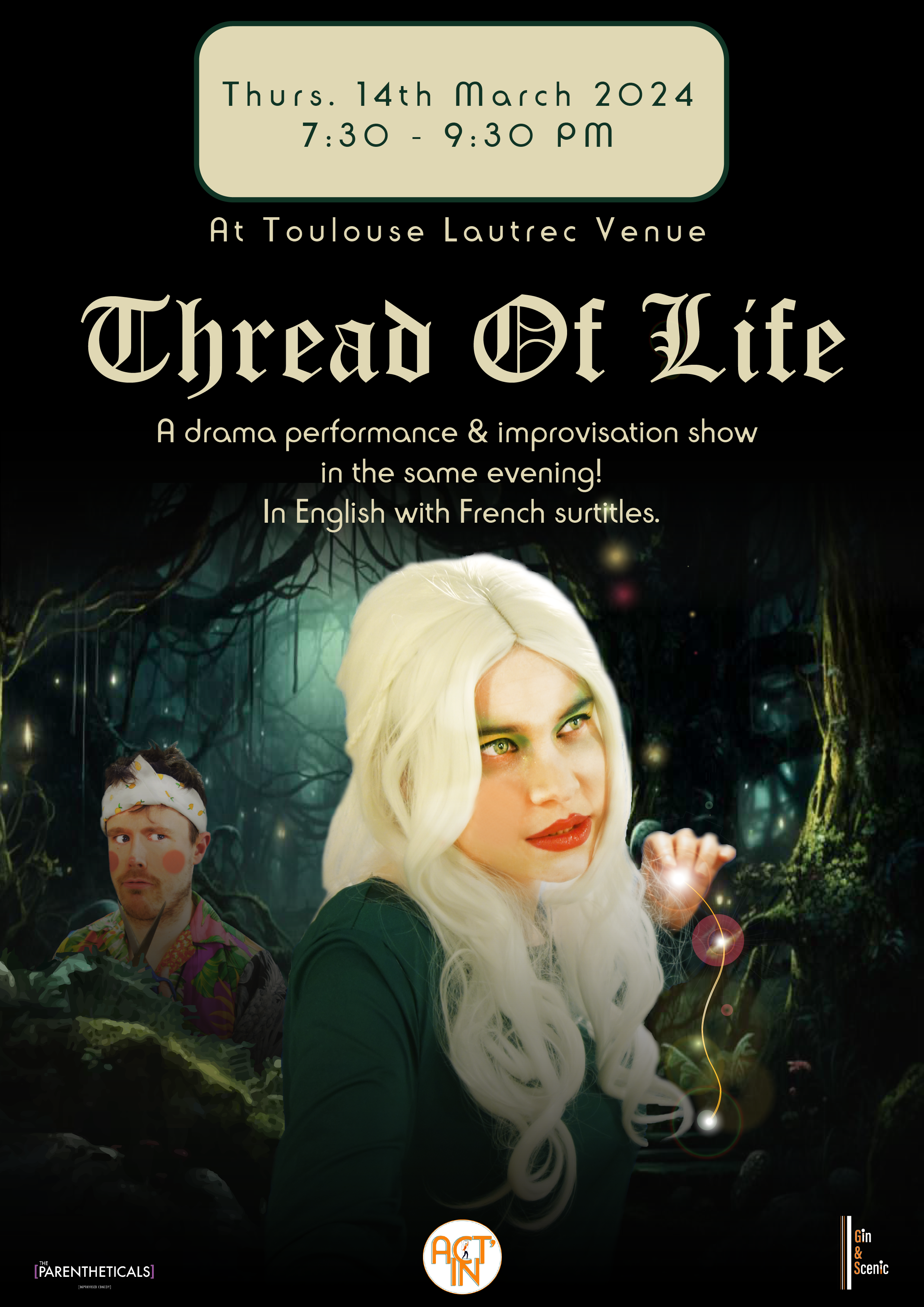 The official poster for the show Thread of Life. Lachesis (Léa) is in the middle holding a thread, with white hair, make-up and a whimsical look. A forest in the background. Athropos (Alex) is further to the left, side-eyeing at Lachesis